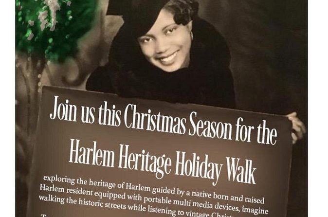 Harlem Heritage Holiday Tour - Reliability Checks Before You Head Out